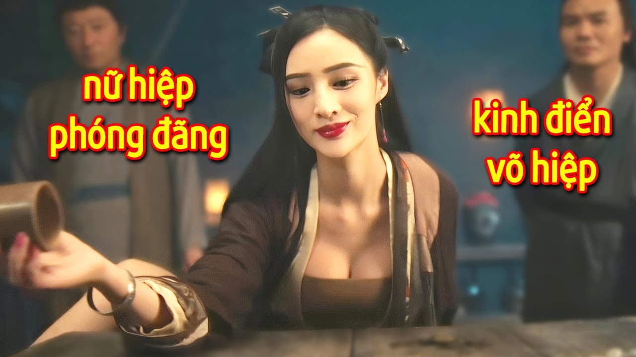 Gái Xinh Không Ngờ Là Đại Hiệp Giang Hồ, Mỗi 1 Câu Đều Là Kinh Điển