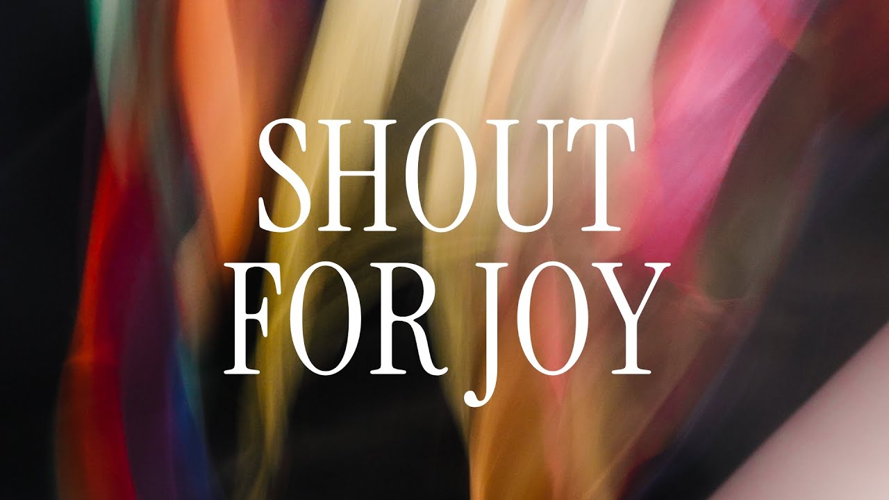 Shout For Joy | DPA Kids | Dwelling Place Anaheim