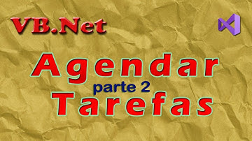 Criar um App para agendar tarefas com VB.Net (parte2/2). Visual Studio 2019