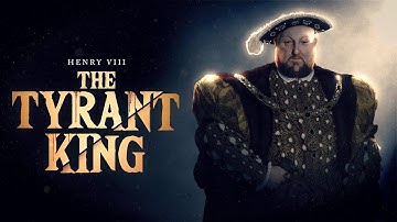 Henry VIII: The Tyrant King (FULL DOCUMENTARY) British Royal History, Tudor England, UK Monarchy