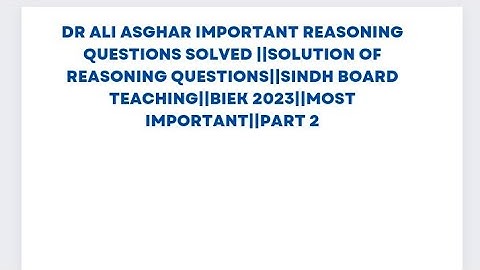 PART 2  SOLVED REASONING QUESTIONS OF DR ALI ASGHAR IMPORTANT QUESTIONS||BIEK||MOST IMPORTANT