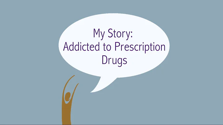 My Story:  Addicted to Prescription Drugs (Communi...