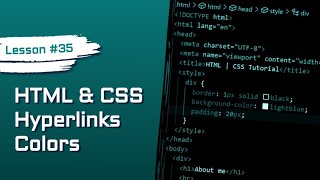 Hyperlink Styling Using 3 Pseudo-Classes | HTML & CSS #35