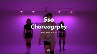 [GNB DANCE STUDIO] Crush - Give It To Me / Sso Choreography