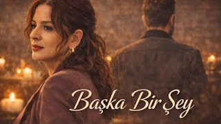 Başka Bir Şey – Biray Doğar | (2026 Yeni)