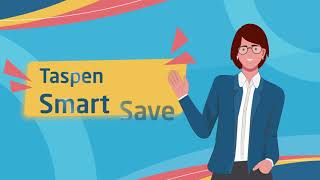 Taspen Smart Save (TSS)