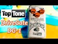 Top Tone DriveGate  DG-1 Demo