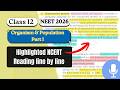 Organisms &amp; Populations highlighted NCERT reading line by line | Class 12 NEET 2026 Podcast #neet