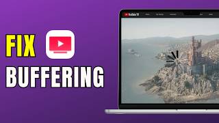 How To Fix YouTube TV Buffering on PC (2026 Quick Fix)