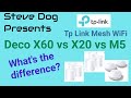 Tp Link X60 vs X20 vs M5 Mesh Wifi Comparison.