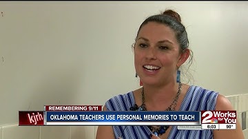 Oklahoma teachers use personal memories to teach 9/11