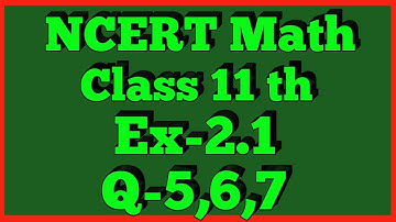 Chapter 2 Exercise 2.1 (Q5,Q6,Q7) Relations and Functions Class 11 Maths NCERT