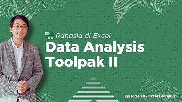Rahasia di Excel - Data Analysis Toolpak II