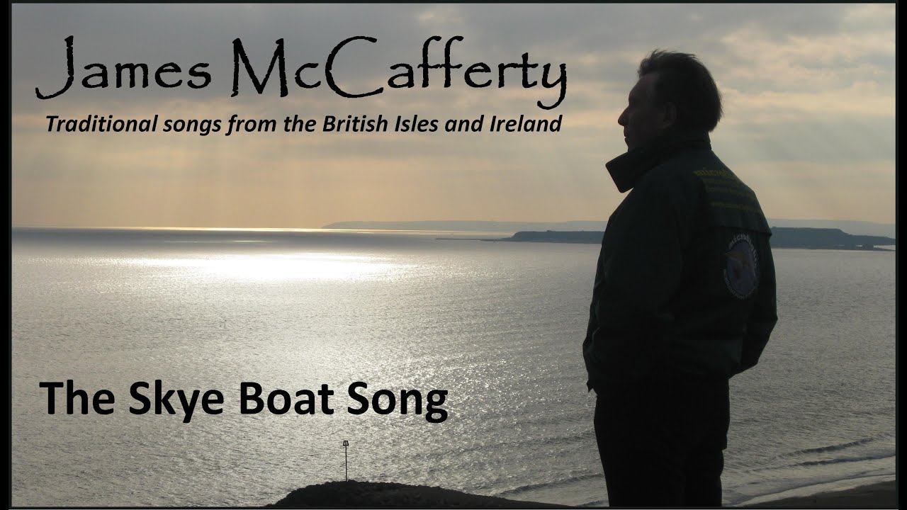 James McCafferty: The Skye Boat Song