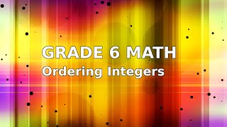 Math Lesson 4.4 - Ordering Integers