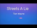 Tion Wayne Streets A Lie Lyrics mp3