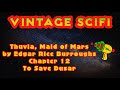 Thuvia maid of mars by edgar rice burroughs chapter 12  free scifi audiobook