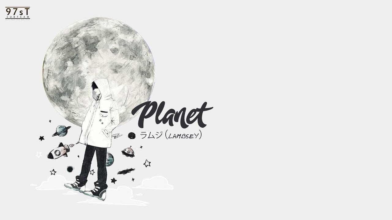 ラムジ / 3ラムジ 97sT][Vietsub+Kara] ラムジ（Lambsey) - Planet (Tik Tok) - YouTube