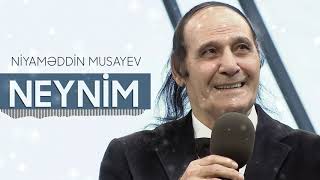 Niyameddin Musayev - Neynim (Original) Resimi