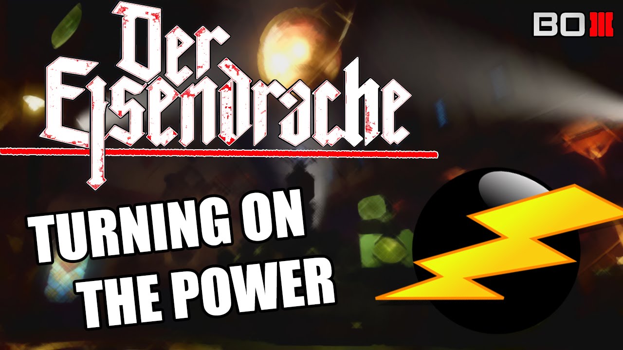 Black Ops 3 (Der Eisendrache) How To Turn The Power On YouTube