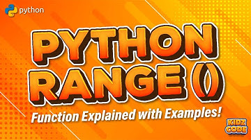 Python range() Function Explained with Examples