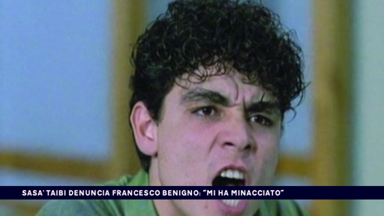 SASA TAIBI DENUNCIA FRANCESCO BENIGNO, MI HA MINACCIATO del 21-02-2017