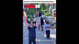 ROMARIO SHEPHERD VS TIM DAVID 😱🏏 | SIX HITTING CHALLENGE IN GULLY CRICKET 💥🔥 | #Shorts