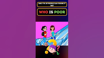 "Who Is Poor? 🤔💸 Can You Solve This Riddle?"