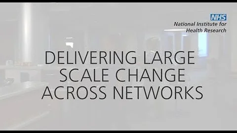 Delivering Large Scale Change Across Networks - Dr...