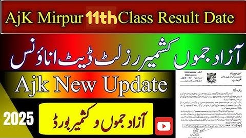 AJK Board 11th Class Result 2025 Date Announced | How to check 11th Class Result 2025