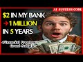 Writer's story; From $2 to Millionaire in 5 Years?| Financial Freedom|The Shocking Truth