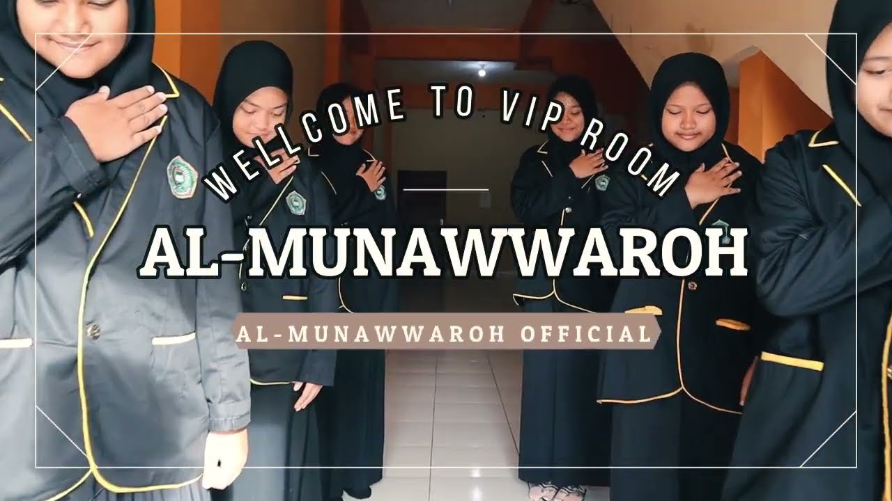 Wellcome To Asrama VIP Al-Munawwaroh Bangko