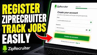 How to register with ZipRecruiter for application tracking - Beginner Guide