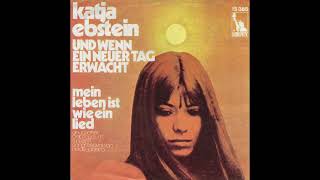 Katja Ebstein - Und wenn ein neuer Tag erwacht (Instrumental) 1970