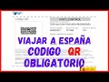 Formulario de Control Sanitario para Ingresar a  España CODIGO QR Spain Travel Health paso a paso