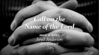Watch Jared Anderson Call On The Name Of The Lord video