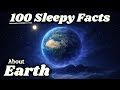 The Most Relaxing Facts About Earth to Fall Asleep To