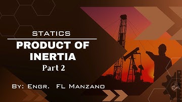 PRODUCT OF INERTIA part 2 (Problem 1)