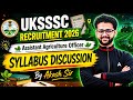 UKSSSC New Vacancy 2026 | UKSSSC Assistant Agriculture Officer Syllabus 2026 | UKSSSC Syllabus 2026