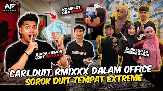 SOROK & CARI DUIT RM1XXXX DALAM OFFICE!!! KOMPLOT DENGAN EMNY SOROK TEMPAT EXTREME?!