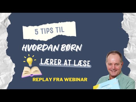 webinarreplay 5 tips til hvordan børn lærer at læse