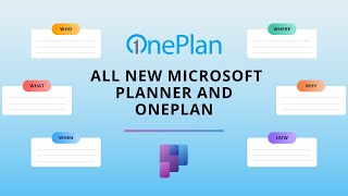 Redefining Enterprise Work Management: All new Microsoft Planner and OnePlan