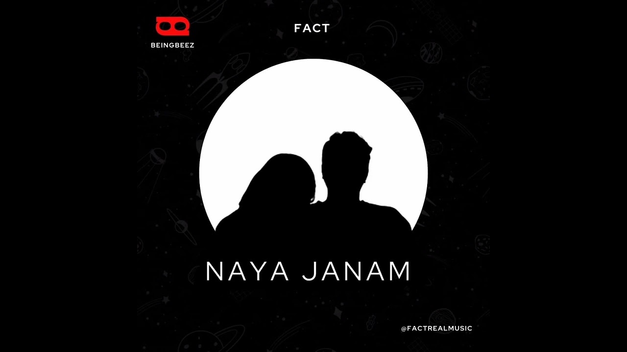 FACT - NAYA JANAM | Official Audio | Latest Hit Songs 2023