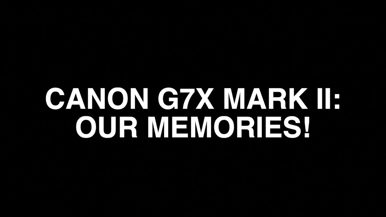 CANON G7X MARK II: 2017-2019 - He damaged his Canon G7X Mark II too many times. R.I.P Canon G7X Mark II 2017-2019
