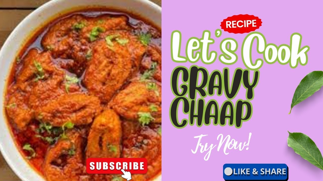 ग्रेवी चाप बनाने का आसान तरीका 😋