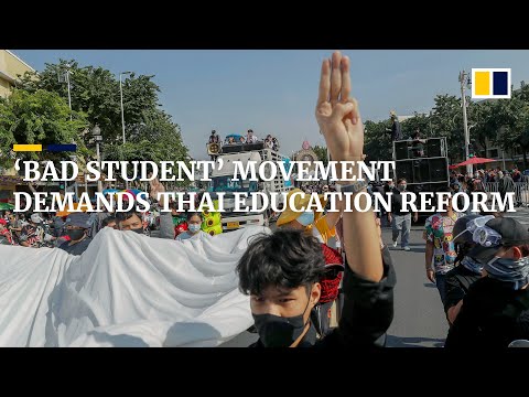 Thai pupils in 'Bad Student' movement demand education reform