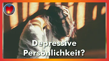 Wie verändert Depression die Persönlichkeit?