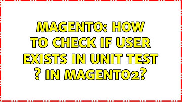 Magento: How to check if user exists in Unit Test s in Magento2?