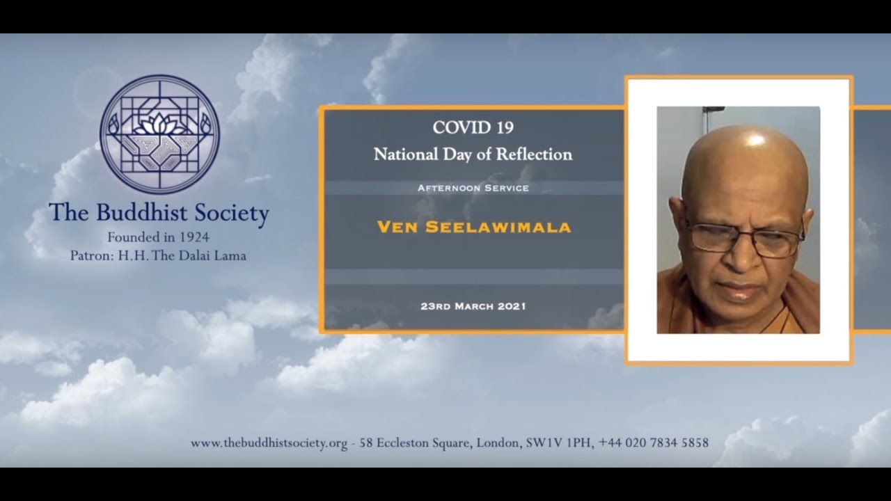 COVID 19 National Day of Reflection Afternoon Service with Ven Seelawimala 23 March 2021