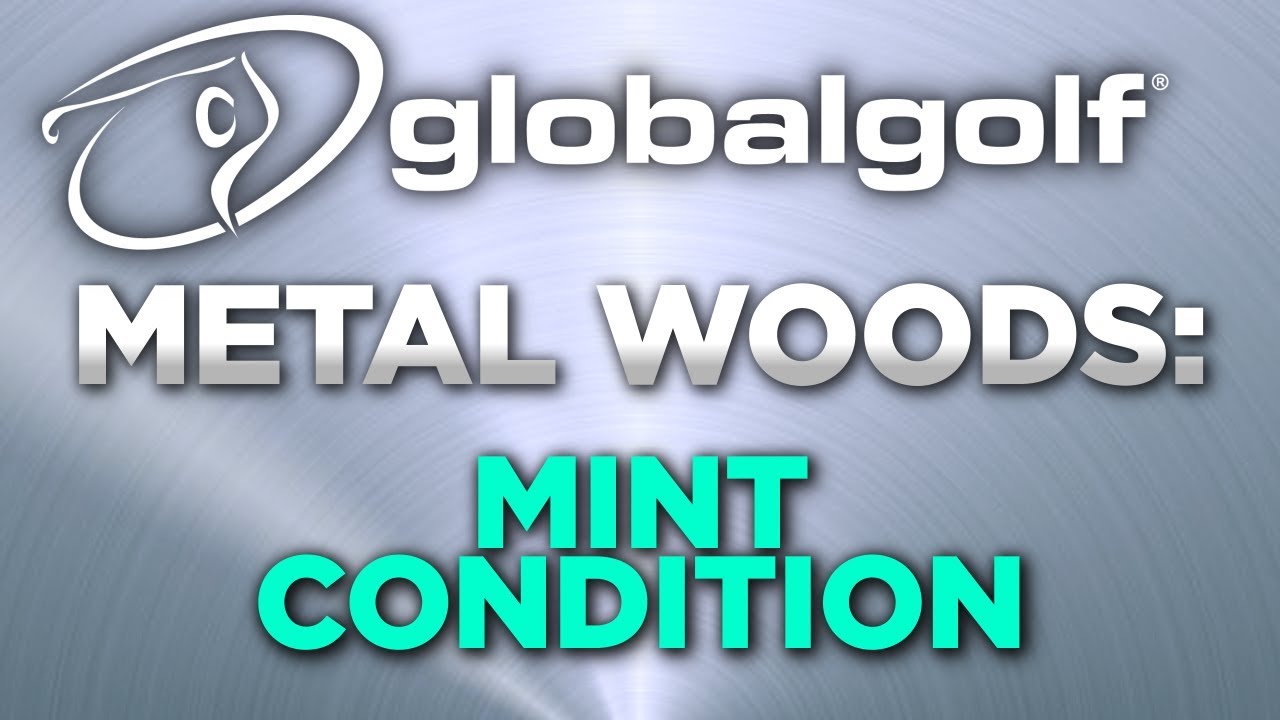 Used Golf Club Condition Ratings: Used Fairway Woods in MINT Condition